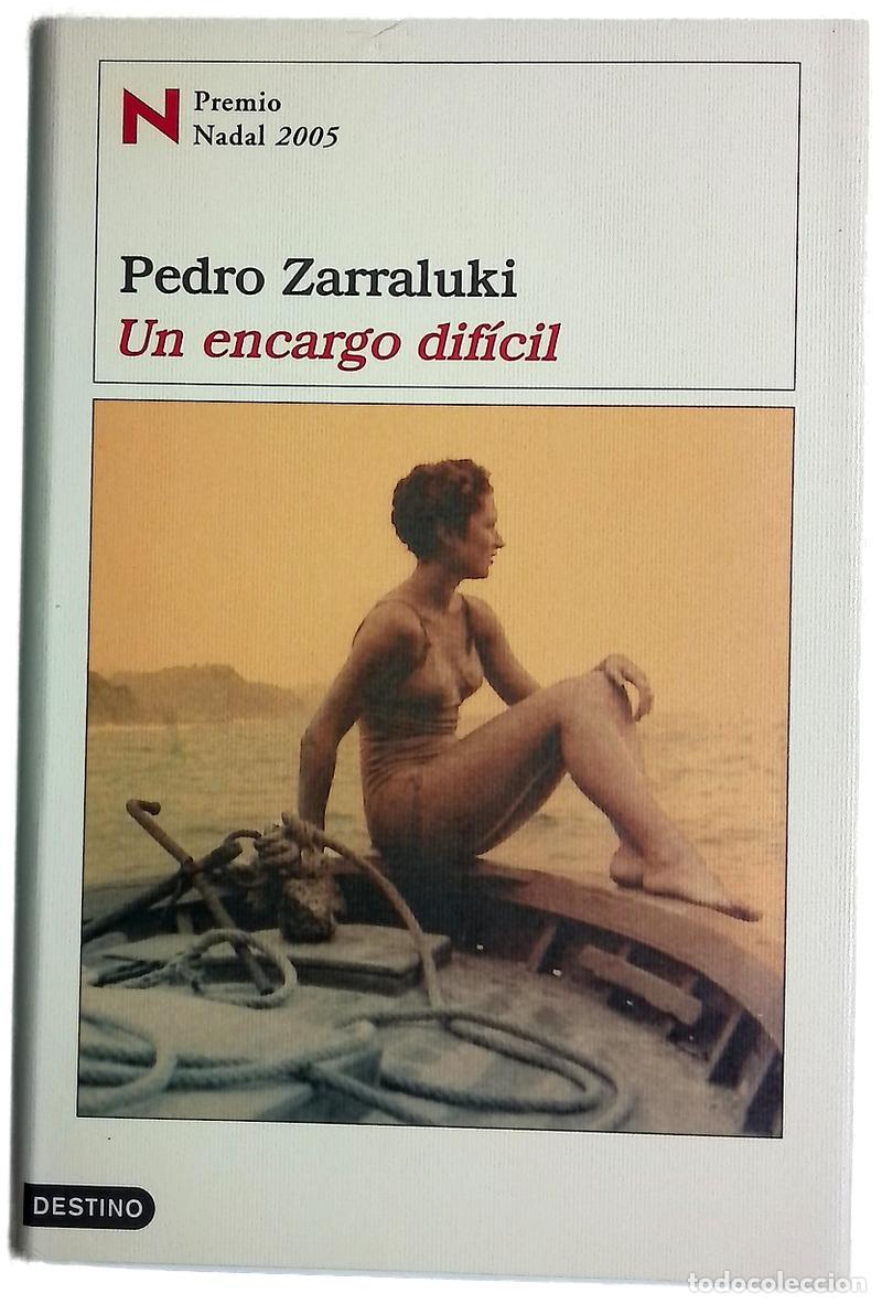 Libros: Un encargo dif&iacute;cil - Zarraluki, Pedro