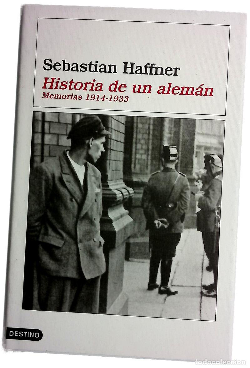 Libros: Historia de un alem&aacute;n memorias 1914-1933
