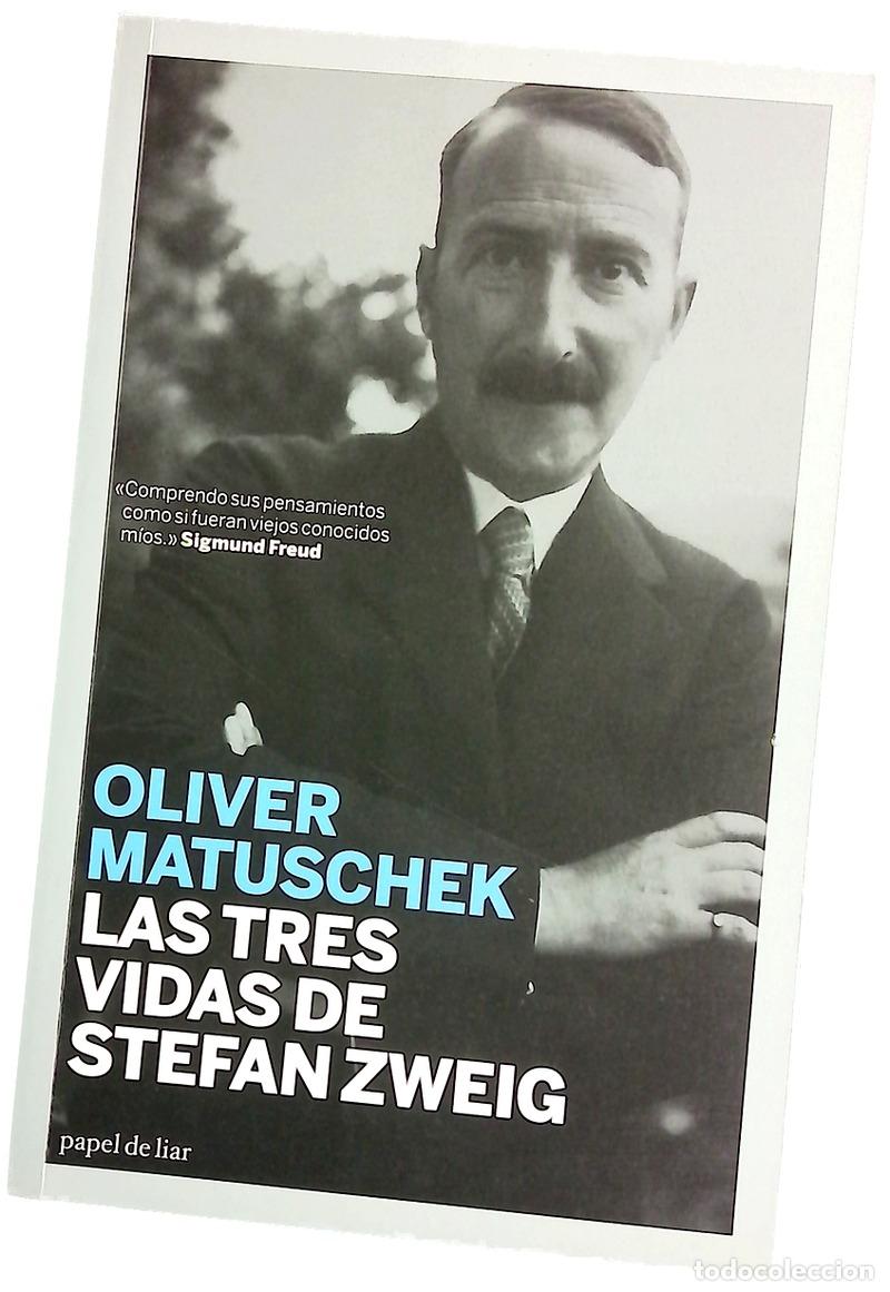 Libros: Las tres vidas de Stefan Zweig
