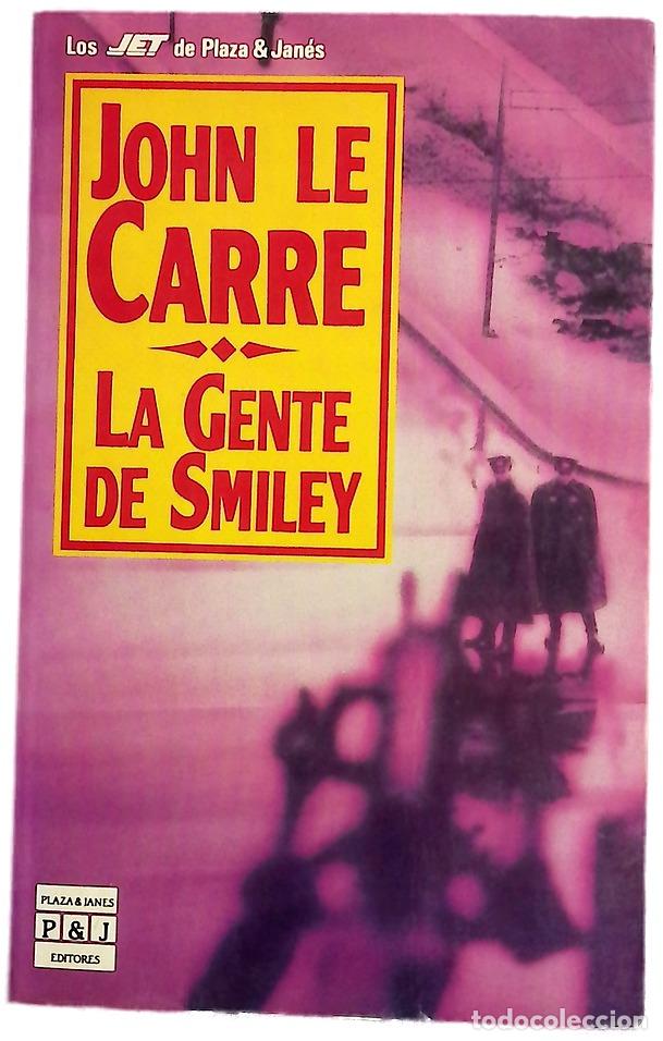 books: La gente de Smiley - Le Carr&eacute;, John; Gonz&aacute;lez Trejo, Horacio
