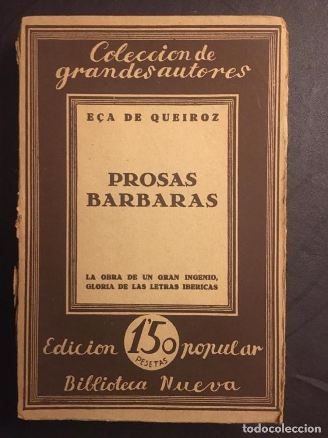 Livros em segunda m&atilde;o: Prosas b&aacute;rbaras - Queiroz, E&ccedil;a de