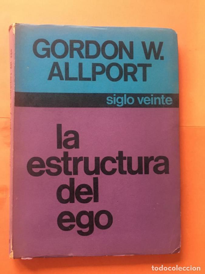 Libros: LA ESTRUCTURA DEL EGO - ALLPORT, Gordon W.