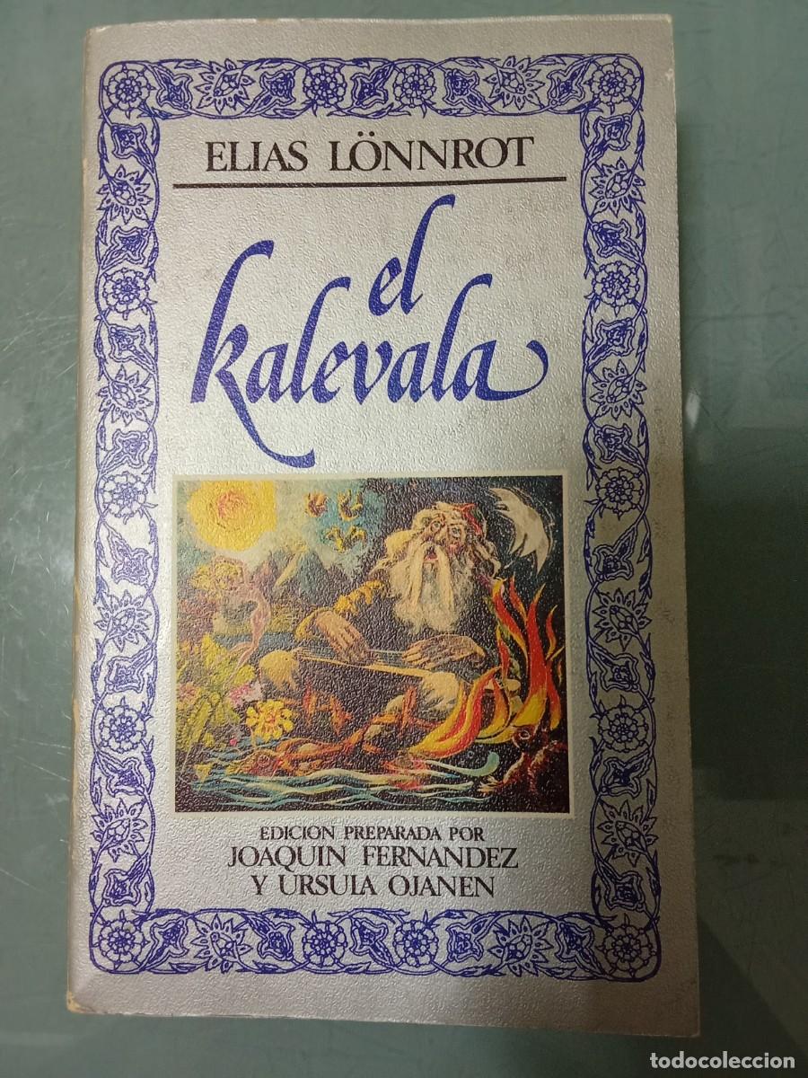Libros: EL KALEVALA - L&ouml;nnrot.
