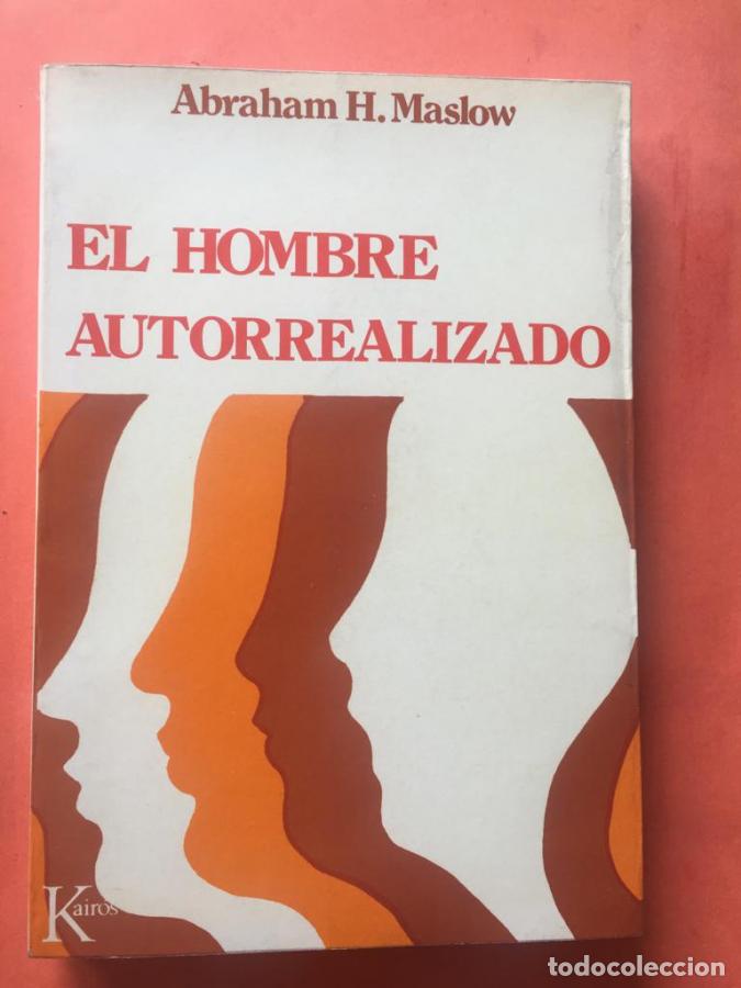 Libros: EL HOMBRE AUTORREALIZADO - MASLOW, Abraham