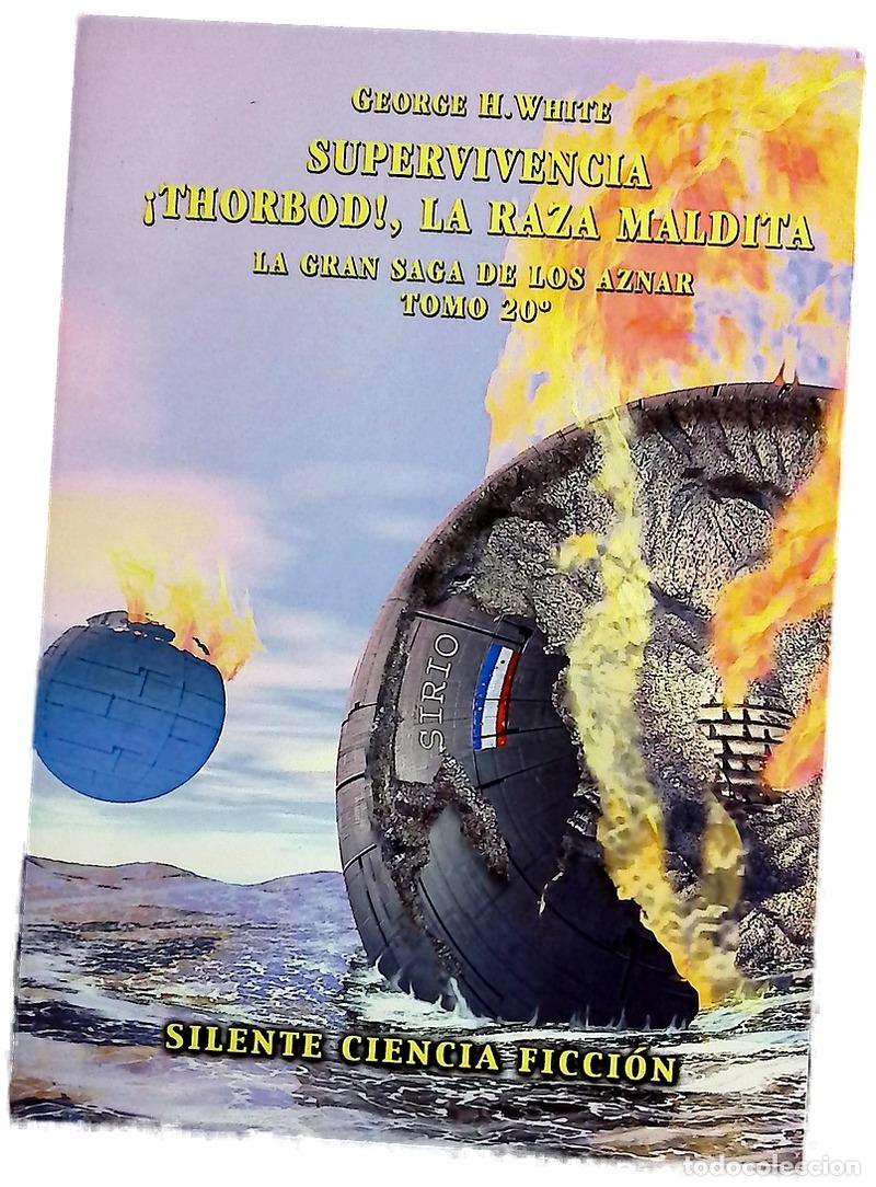 Libri di seconda mano: Supervivencia &iexcl;Thorbord!, la raza maldita