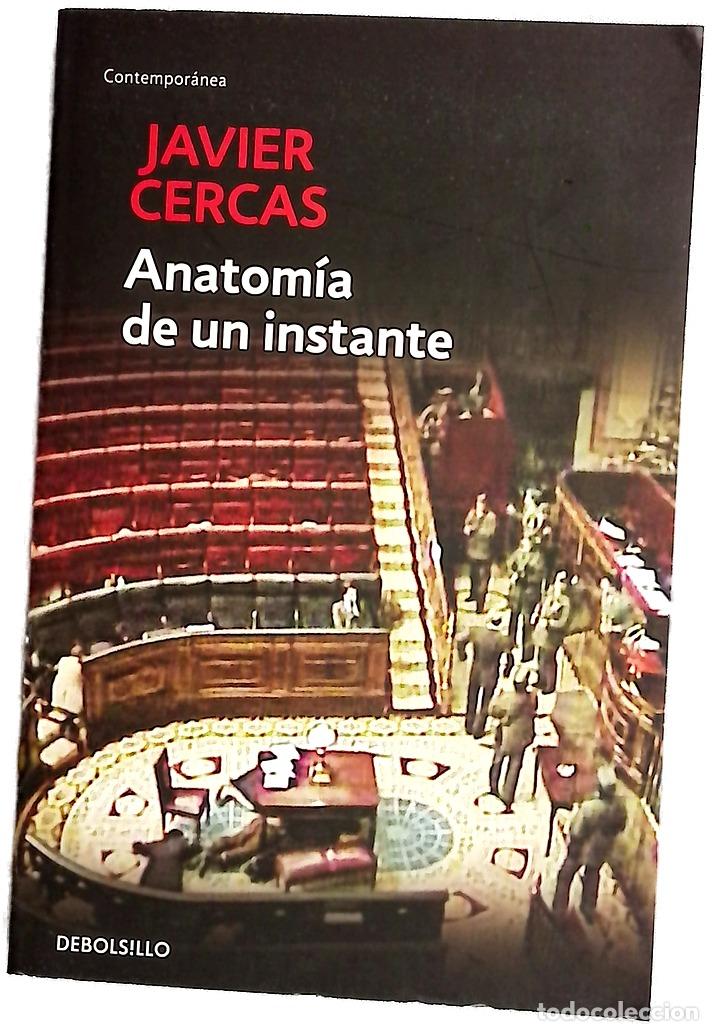 Libros: Anatom&iacute;a de un instante - Cercas, Javier