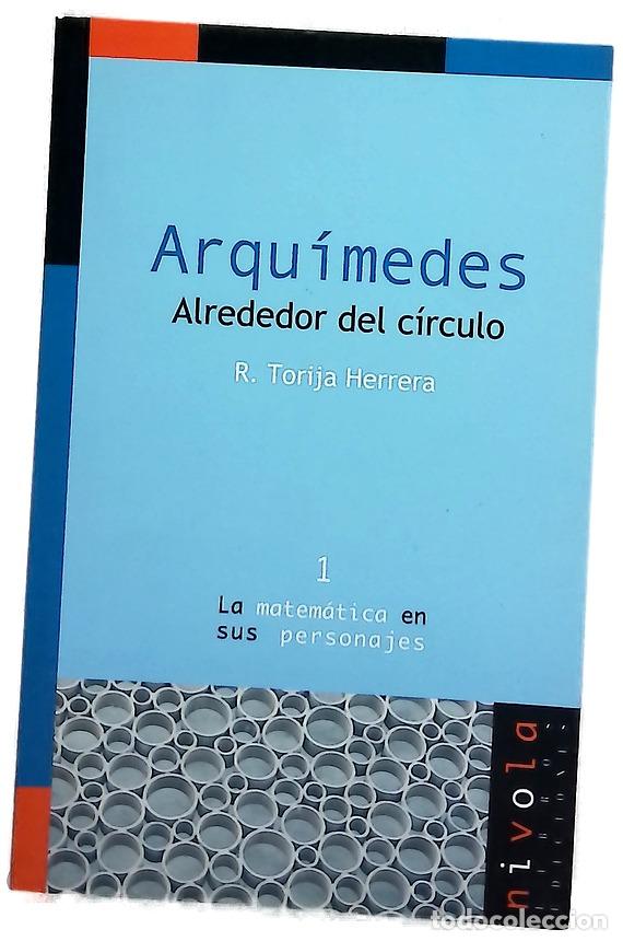 Libros: Arqu&iacute;medes alrededor del c&iacute;rculo
