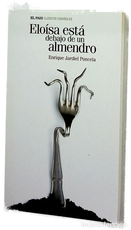 Libros: Elo&iacute;sa est&aacute; debajo de un almendro