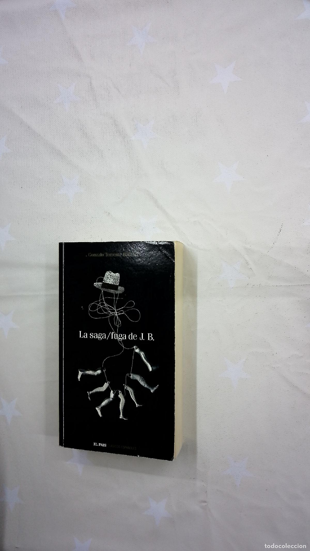 Libros: La saga/fuga de J.B. - Torrente Ballester, Gonzalo