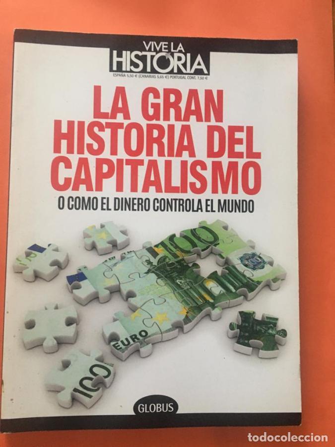 Libros: LA GRAN HISTORIA DEL CAPITALISMO -