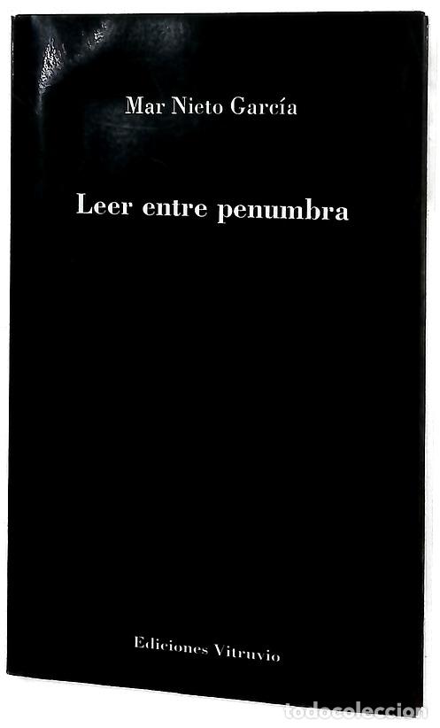 Libros: Leer entre penumbra - Mar Nieto Garc&iacute;a