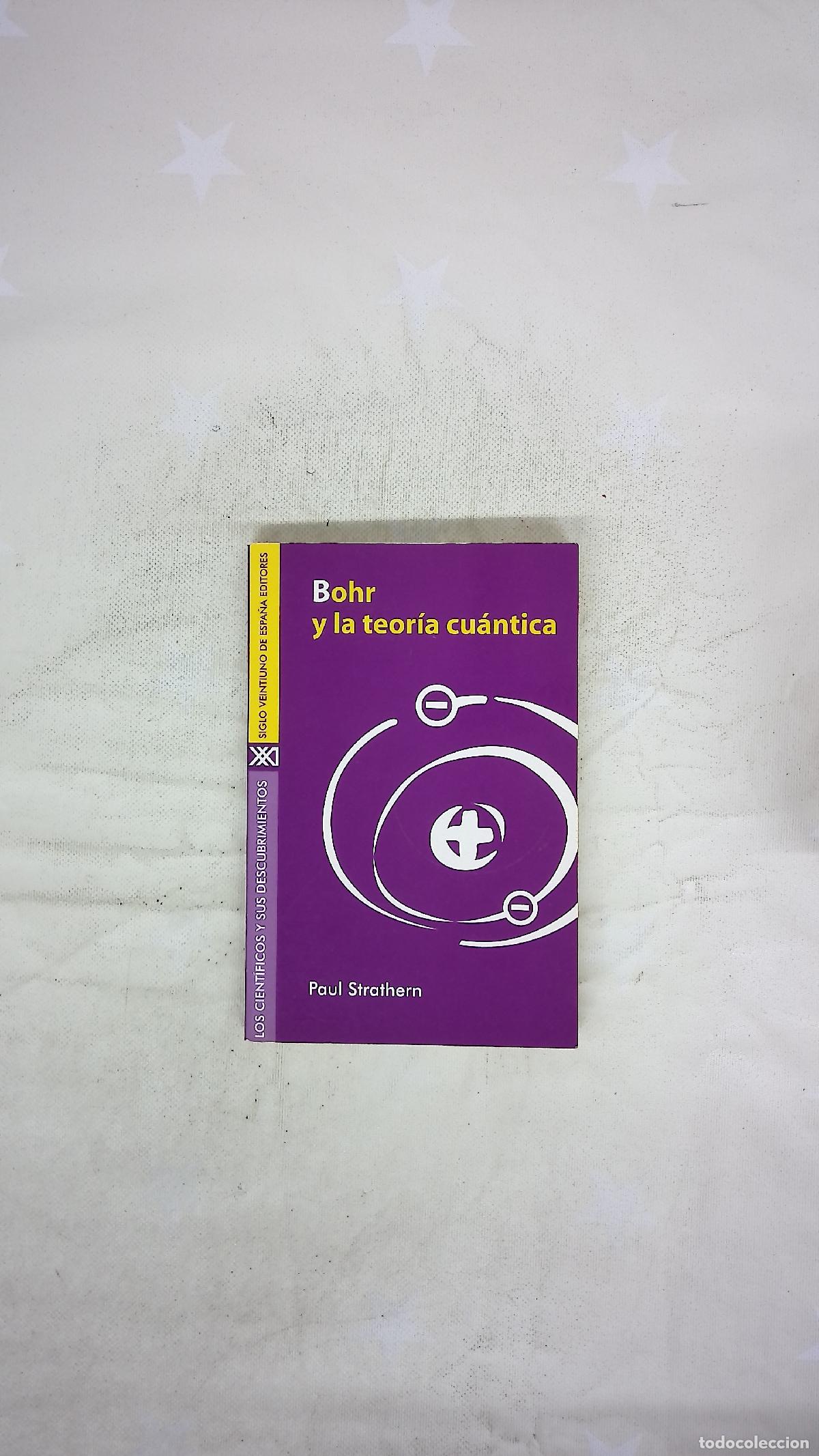 Libros: Bohr y la teor&iacute;a cu&aacute;ntica