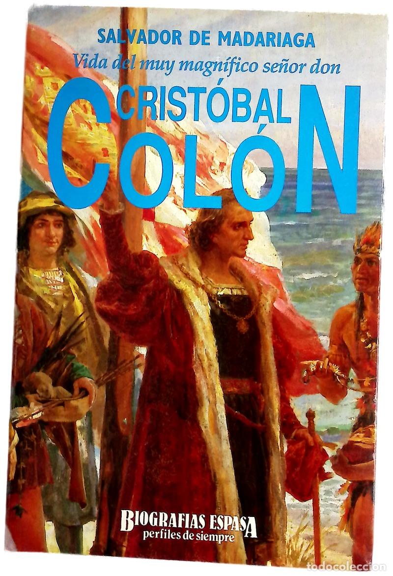 Libros: Vida del muy magn&iacute;fico se&ntilde;or don Crist&oacute;bal Col&oacute;n