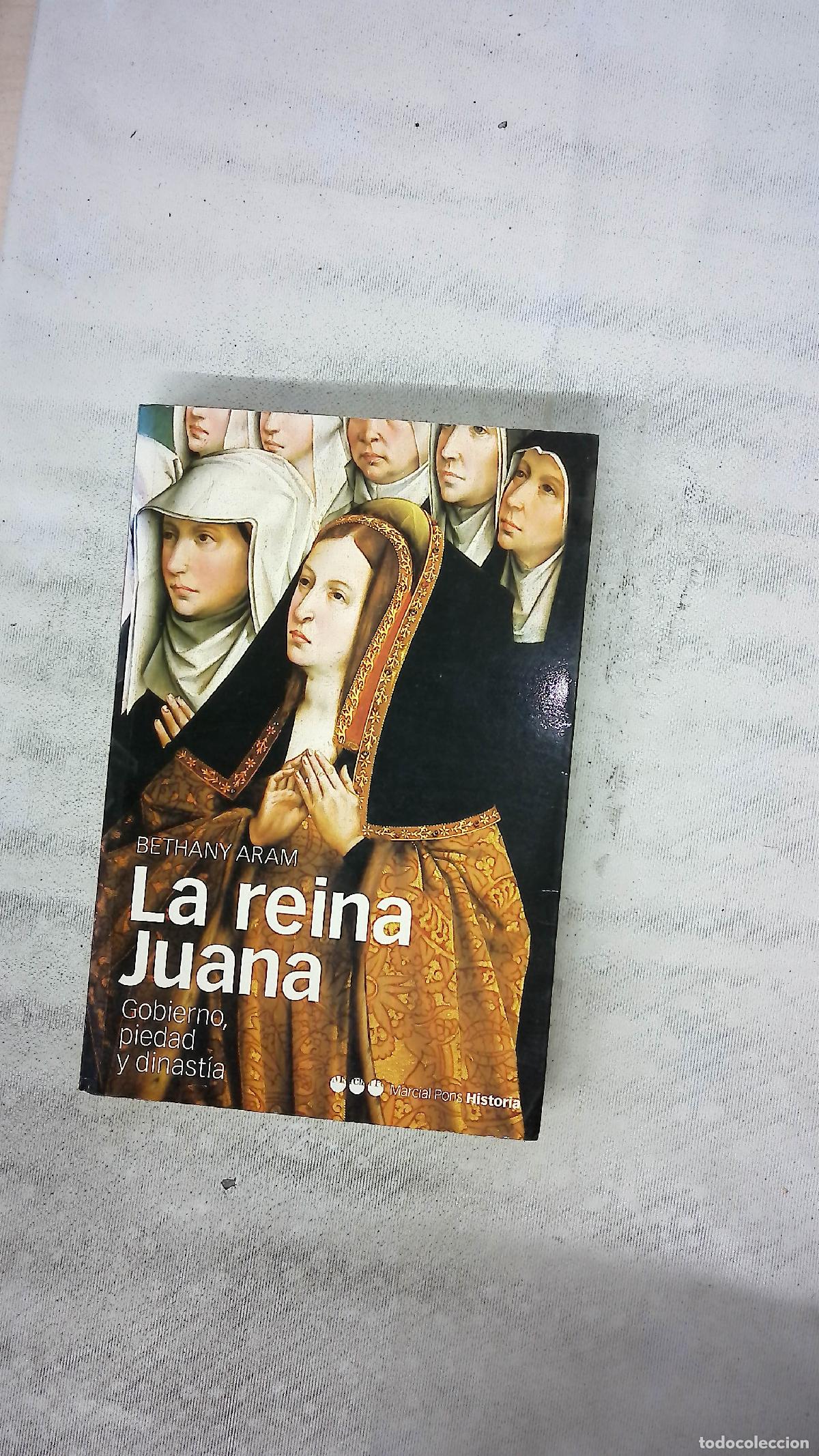 Livros em segunda m&atilde;o: La reina Juana gobierno, piedad y dinast&iacute;a