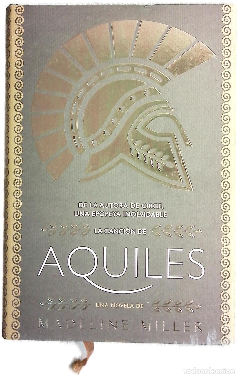 Libros: La canci&oacute;n de Aquiles - Miller, Madeline; Homero; Pallar&eacute;s, Jos&eacute; Miguel