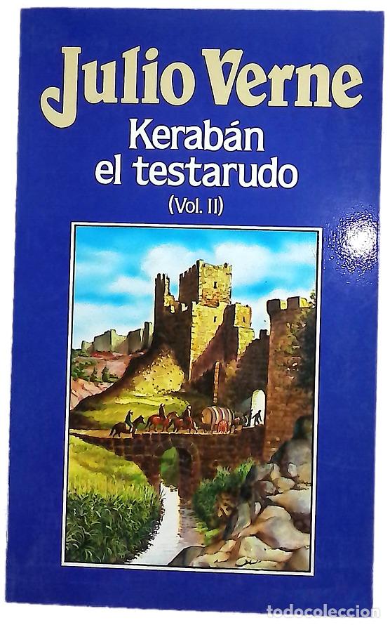 Libros: Kerab&aacute;n el testarudo - Verne, Jules; Bofarull i Terrades, Manuel