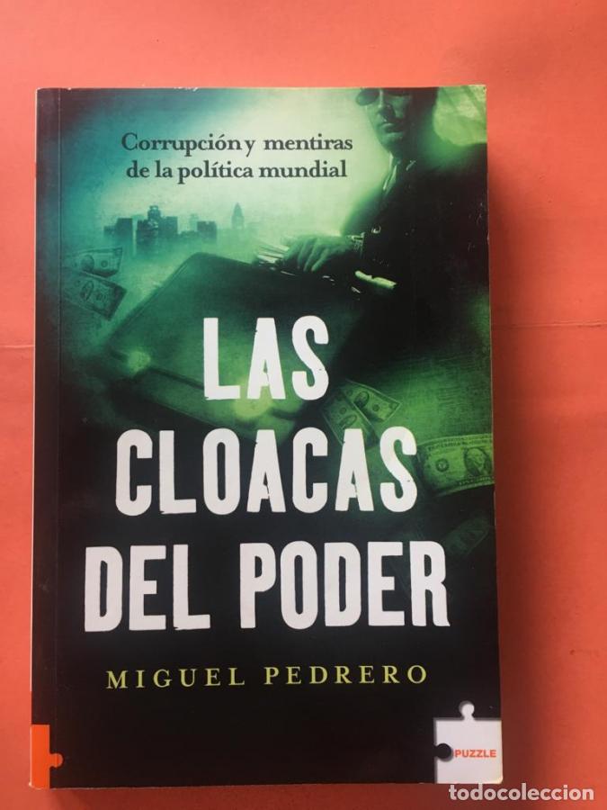 Livros em segunda m&atilde;o: Las cloacas del poder - Pedrero, Miguel