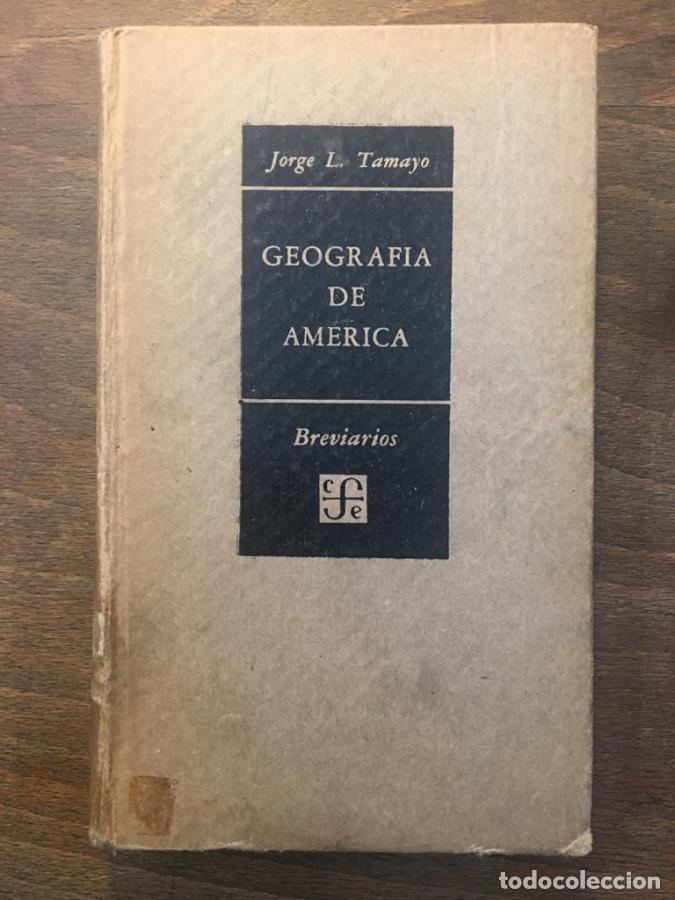 Livros em segunda m&atilde;o: Geograf&iacute;a de Am&eacute;rica - Tamayo, Jorge L.