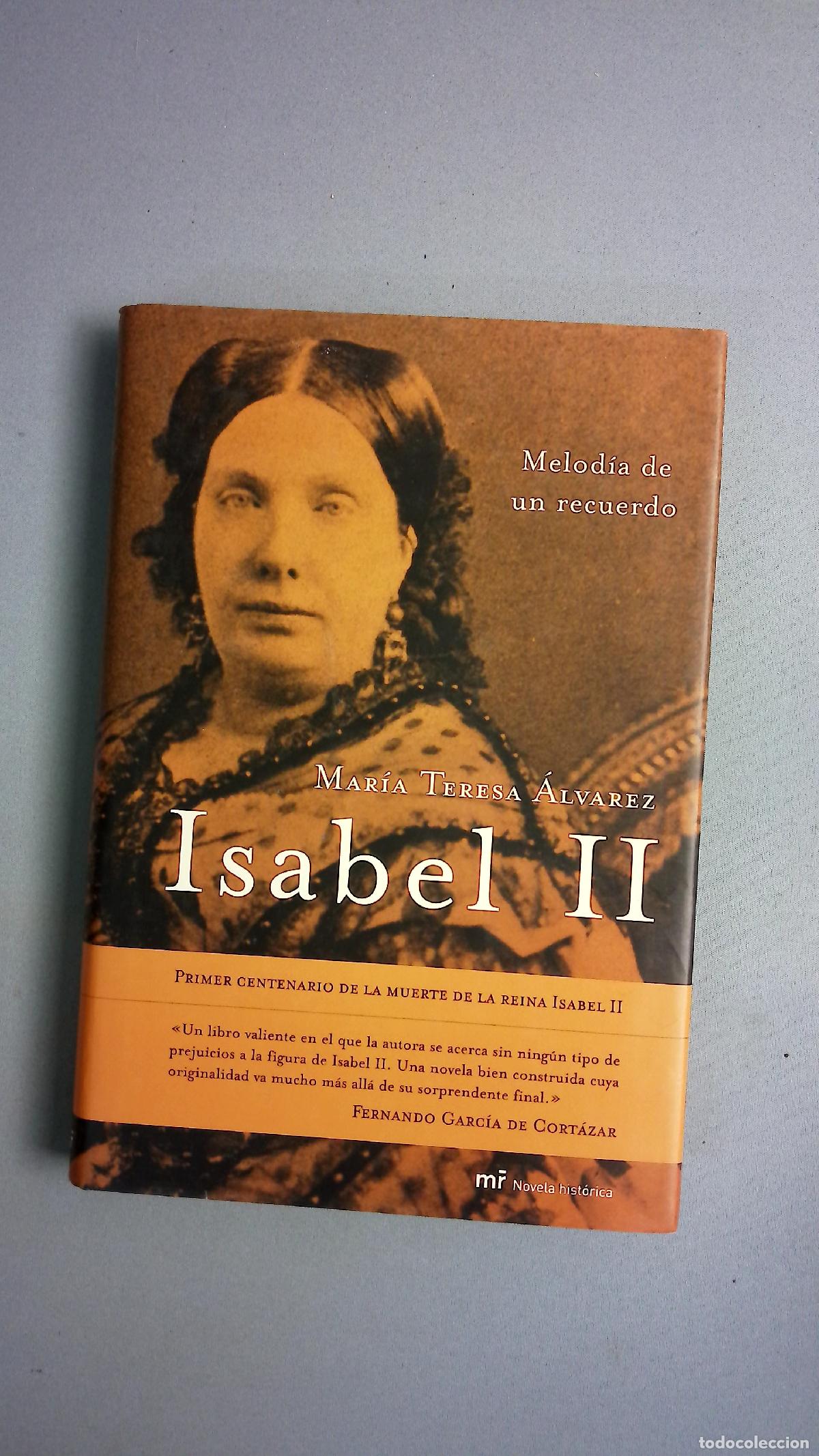 Libros: Isabel II melod&iacute;a de un recuerdo