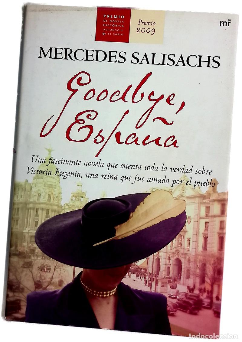 Libros: Goodbye, Espa&ntilde;a - Salisachs, Mercedes