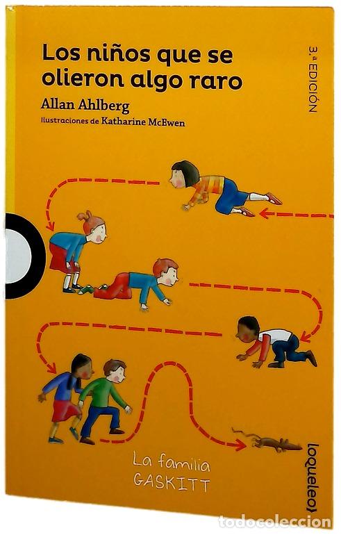 books: Los ni&ntilde;os que se olieron algo raro
