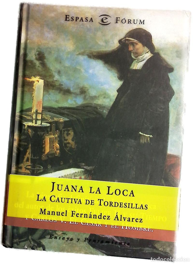 Libros: Juana la Loca, la cautiva de Tordesillas - Foto 1