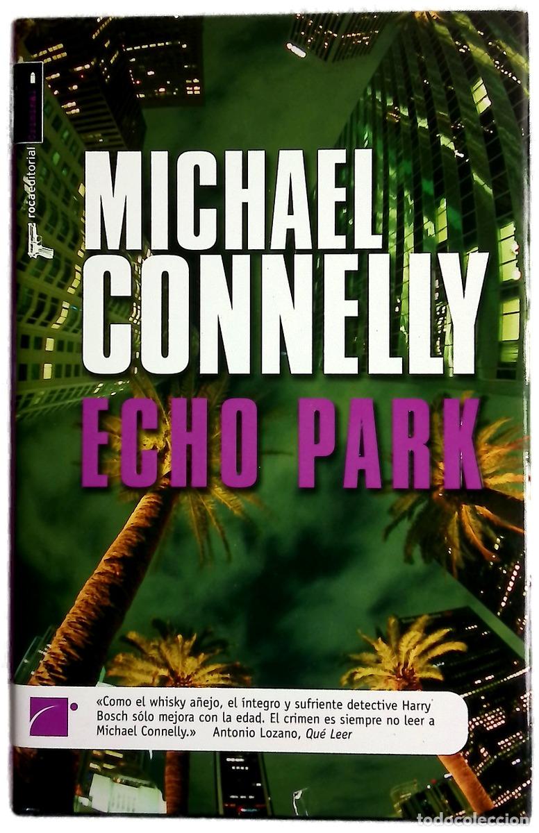 Libros: Echo park - Connelly, Michael