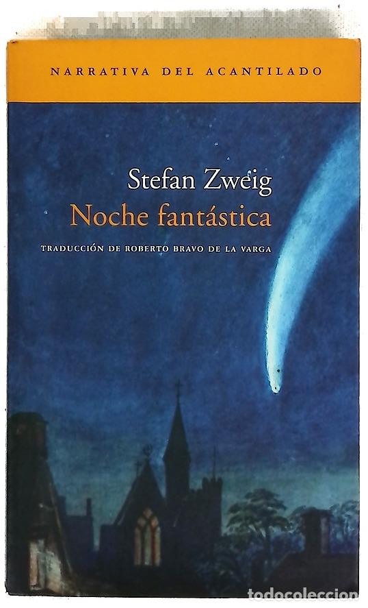 Libros: Noche fant&aacute;stica - Zweig, Stefan