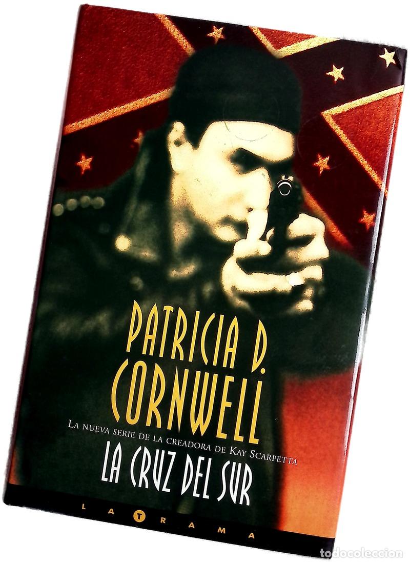 Libros: La Cruz del Sur - Cornwell, Patricia Daniels
