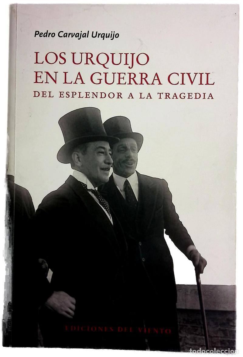 Libros: Los Urquijo en la Guerra Civil : del esplendor a la tragedia