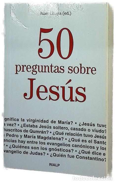 Livres: 50 preguntas sobre Jes&uacute;s - Chapa, Juan