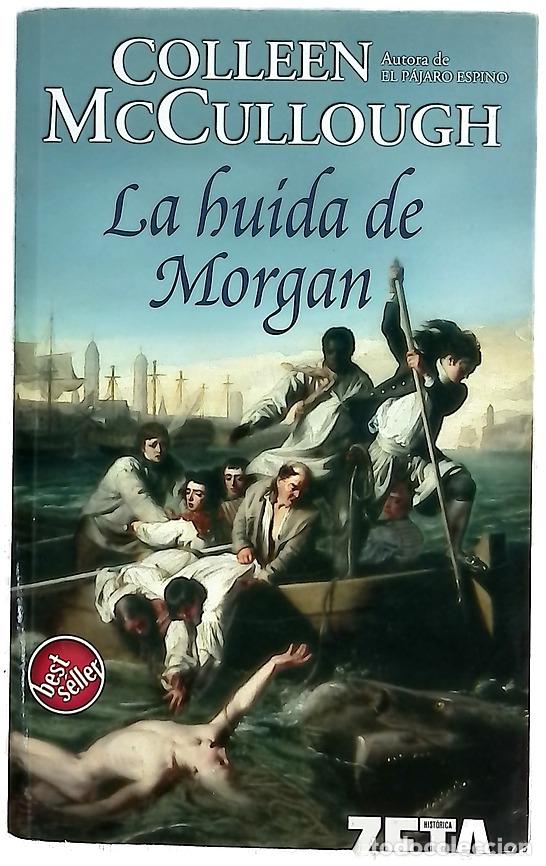 Livres: La huida de Morgan - McCullough, Colleen