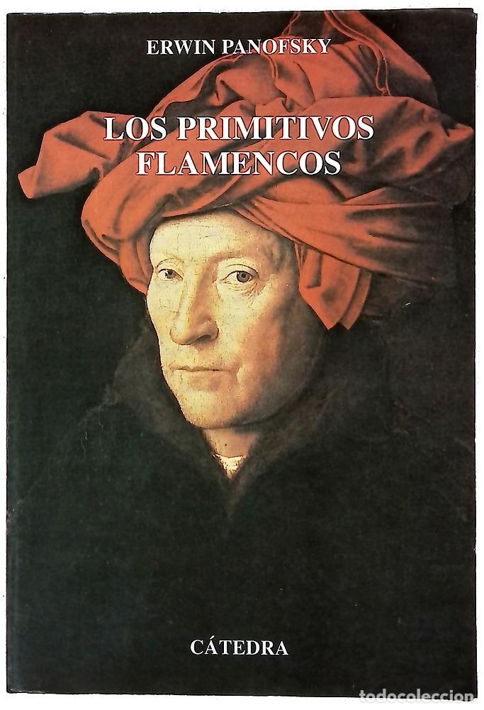 Libri di seconda mano: Los primitivos flamencos - Panofsky, Erwin