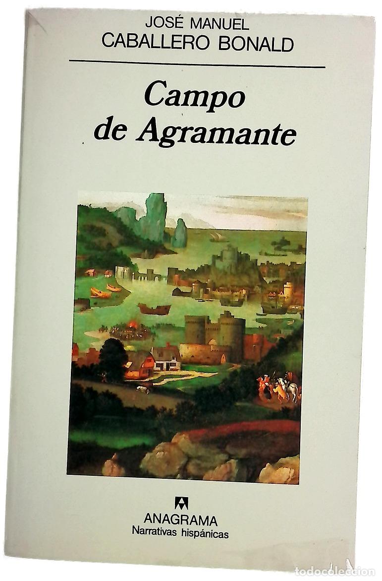 B&uuml;cher: Campo de Agramante - Caballero Bonald, Jos&eacute; Manuel