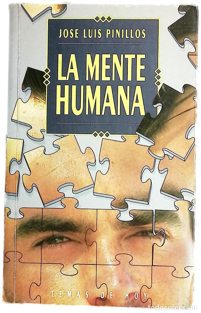 Libros: La mente humana - Pinillos, Jos&eacute; Luis