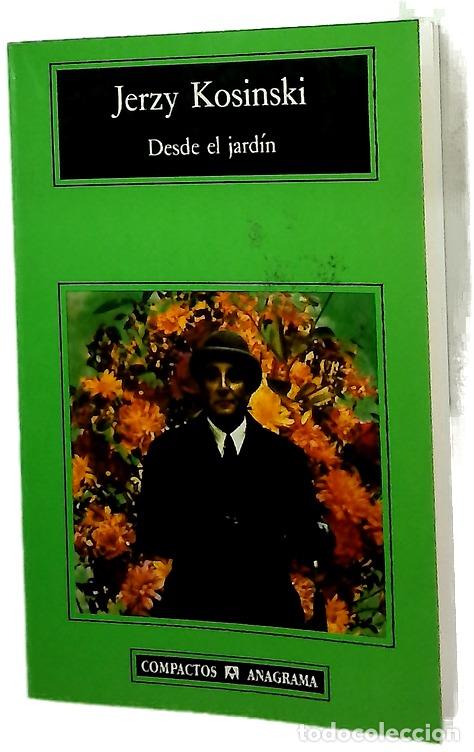 Libros: Desde el jard&iacute;n - Kosinski, Jerzy; Cacici, Nelly