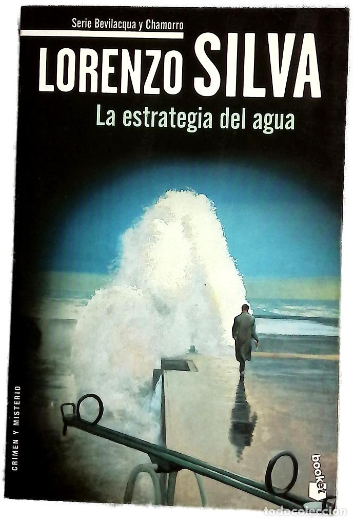 Libros: La estrategia del agua - Silva, Lorenzo