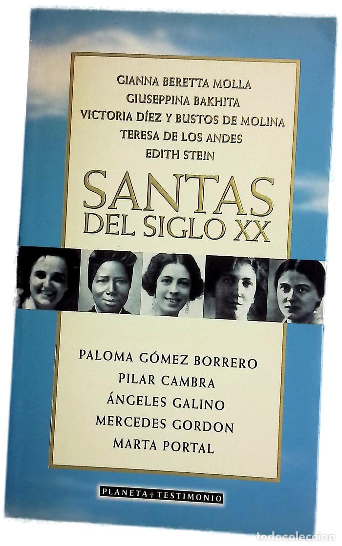 Libros: Santas del siglo XX - G&oacute;mez Borrero, Paloma