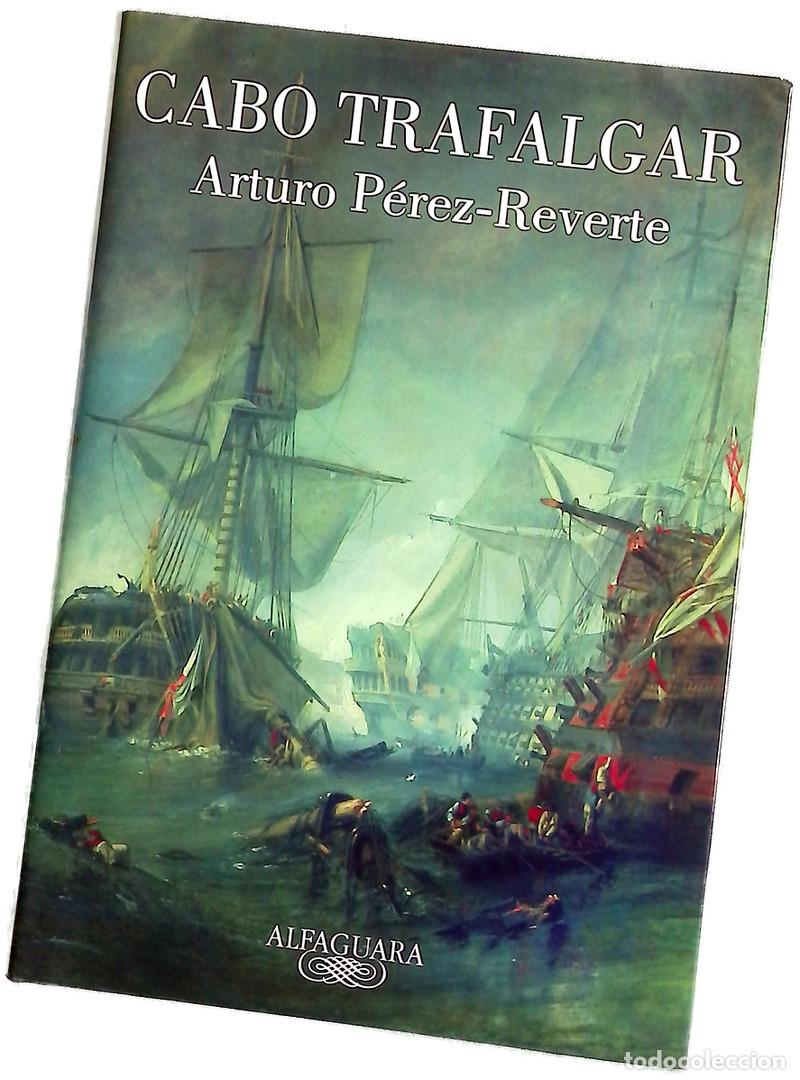 Libros: Cabo Trafalgar - P&eacute;rez-Reverte, Arturo