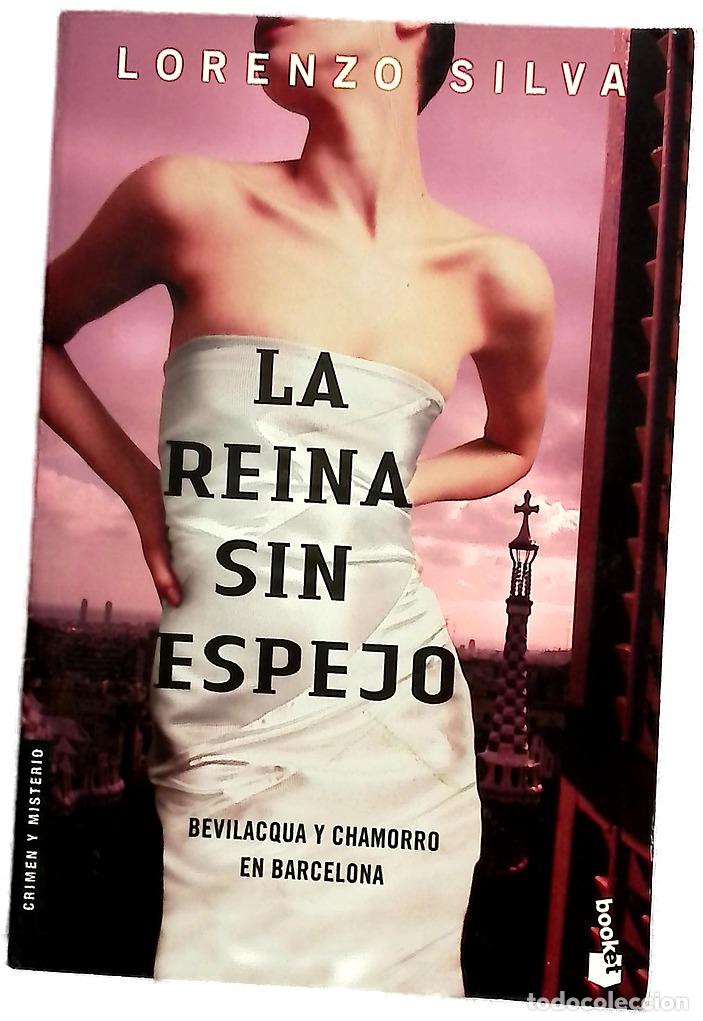 Libros: La reina sin espejo - Silva, Lorenzo