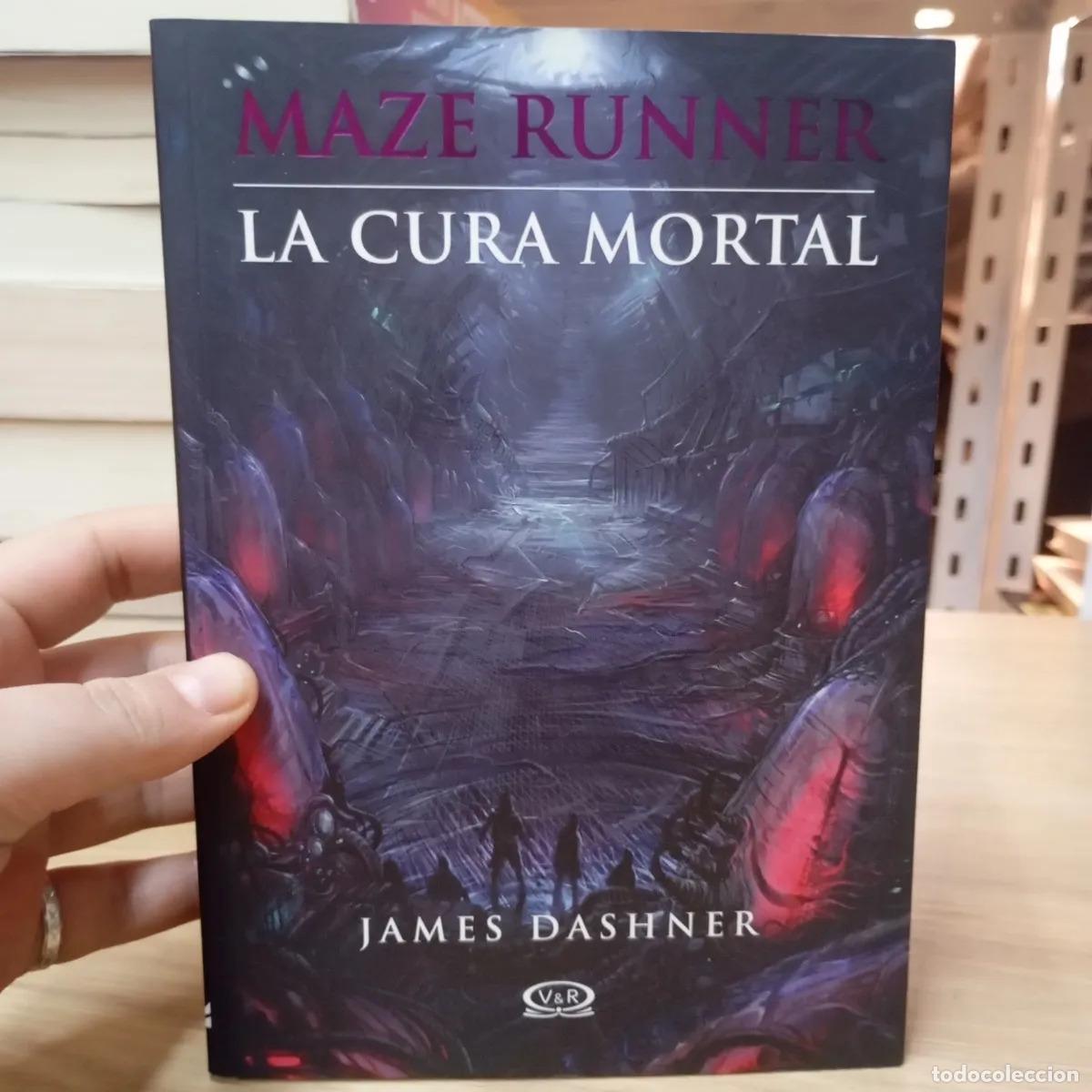 B&uuml;cher: Maze runner la cura mortal - James Dashner