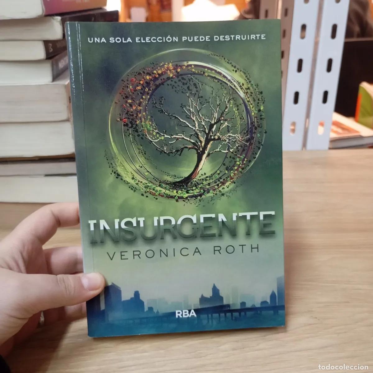 B&uuml;cher: Insurgente - Veronica Roth