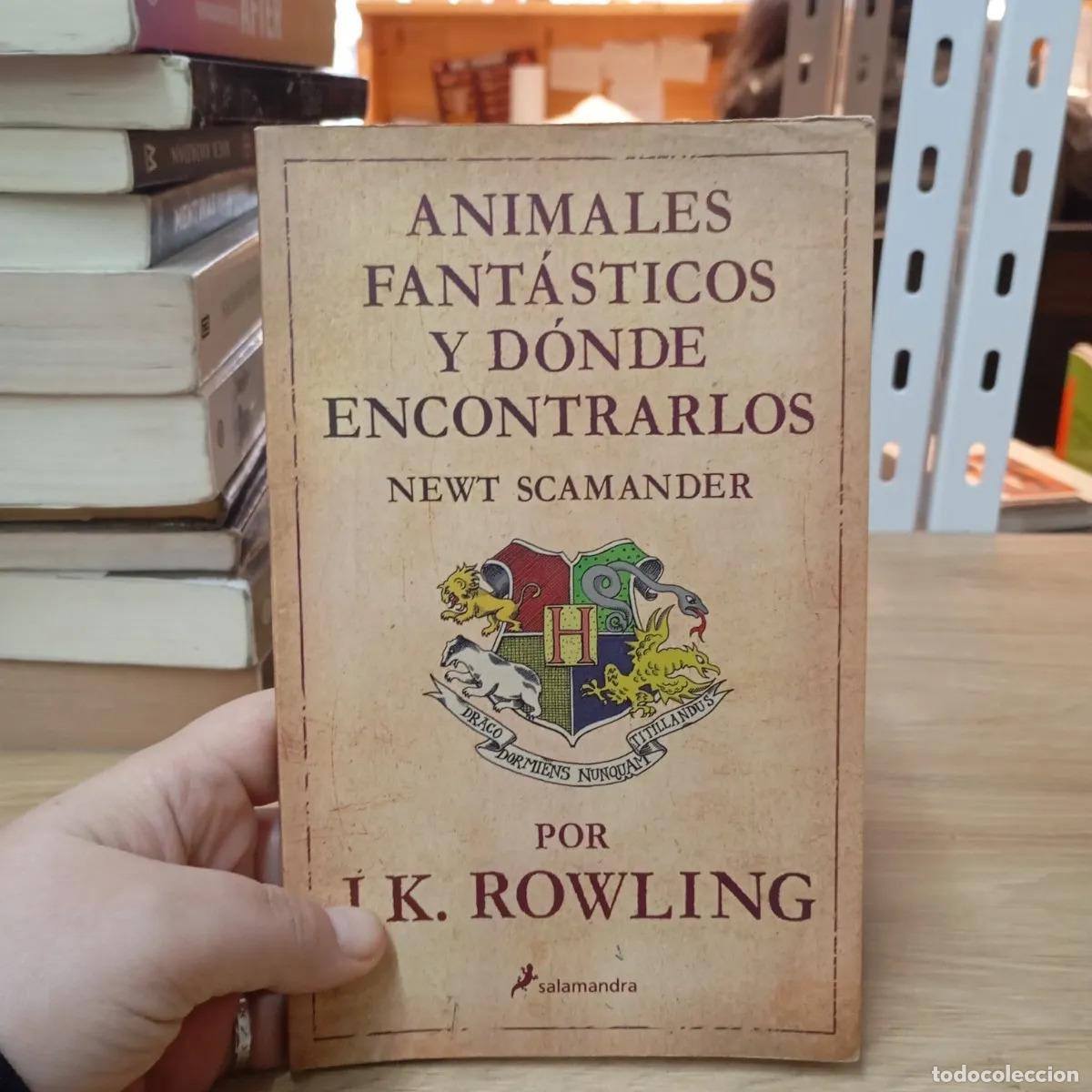 B&uuml;cher: Animales fant&aacute;sticos y d&oacute;nde encontrarlos - J. K. Rowling