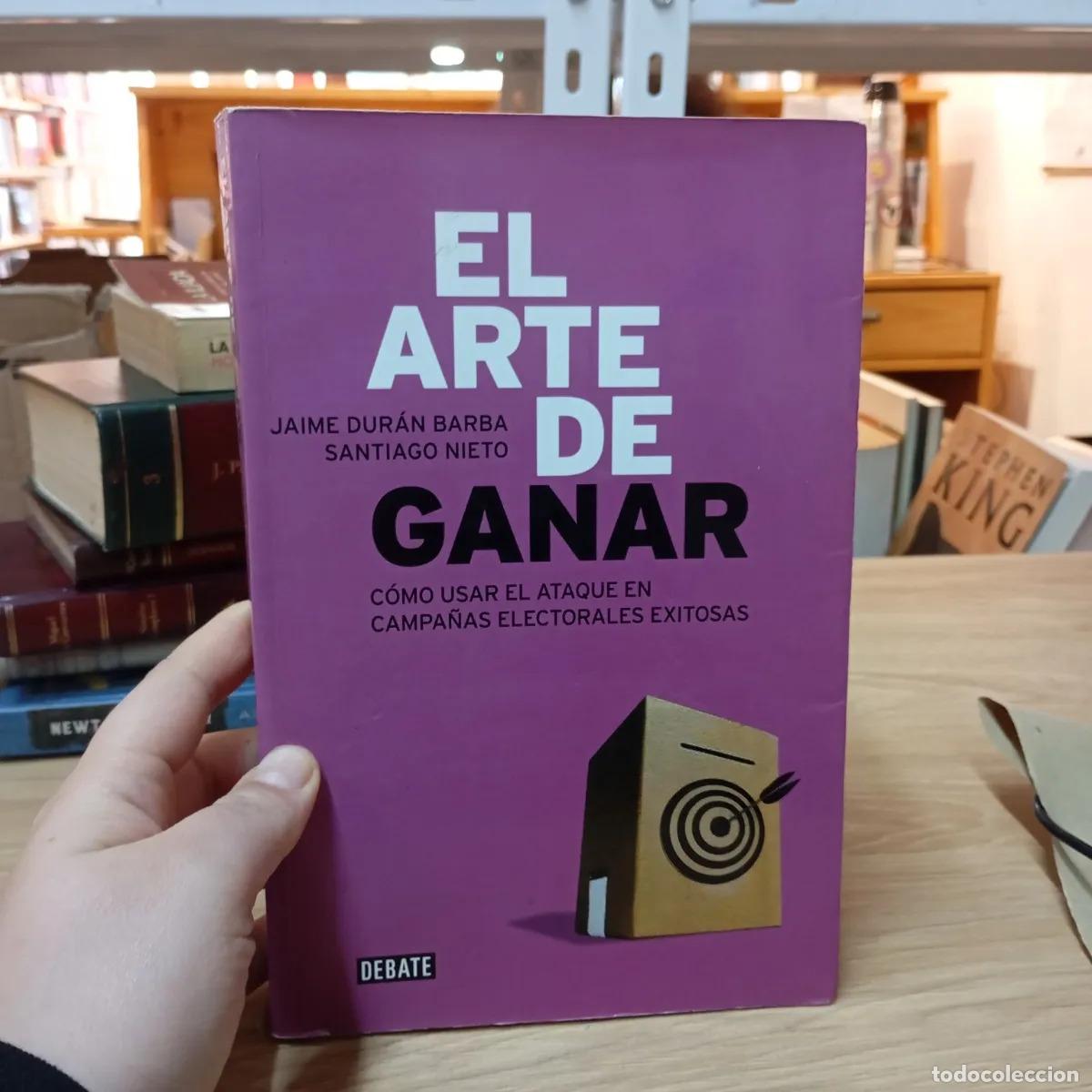 B&uuml;cher: El arte de ganar - Jaime Dur&aacute;n Barba