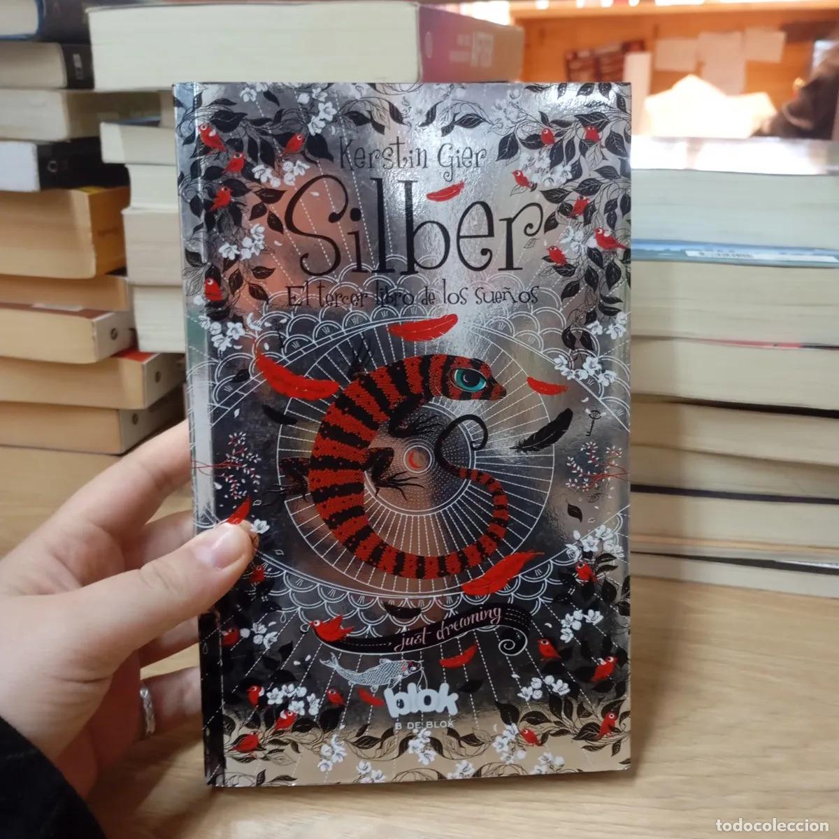 Livres: Silber el tercer libro de los sue&ntilde;os - Kerstin Gier