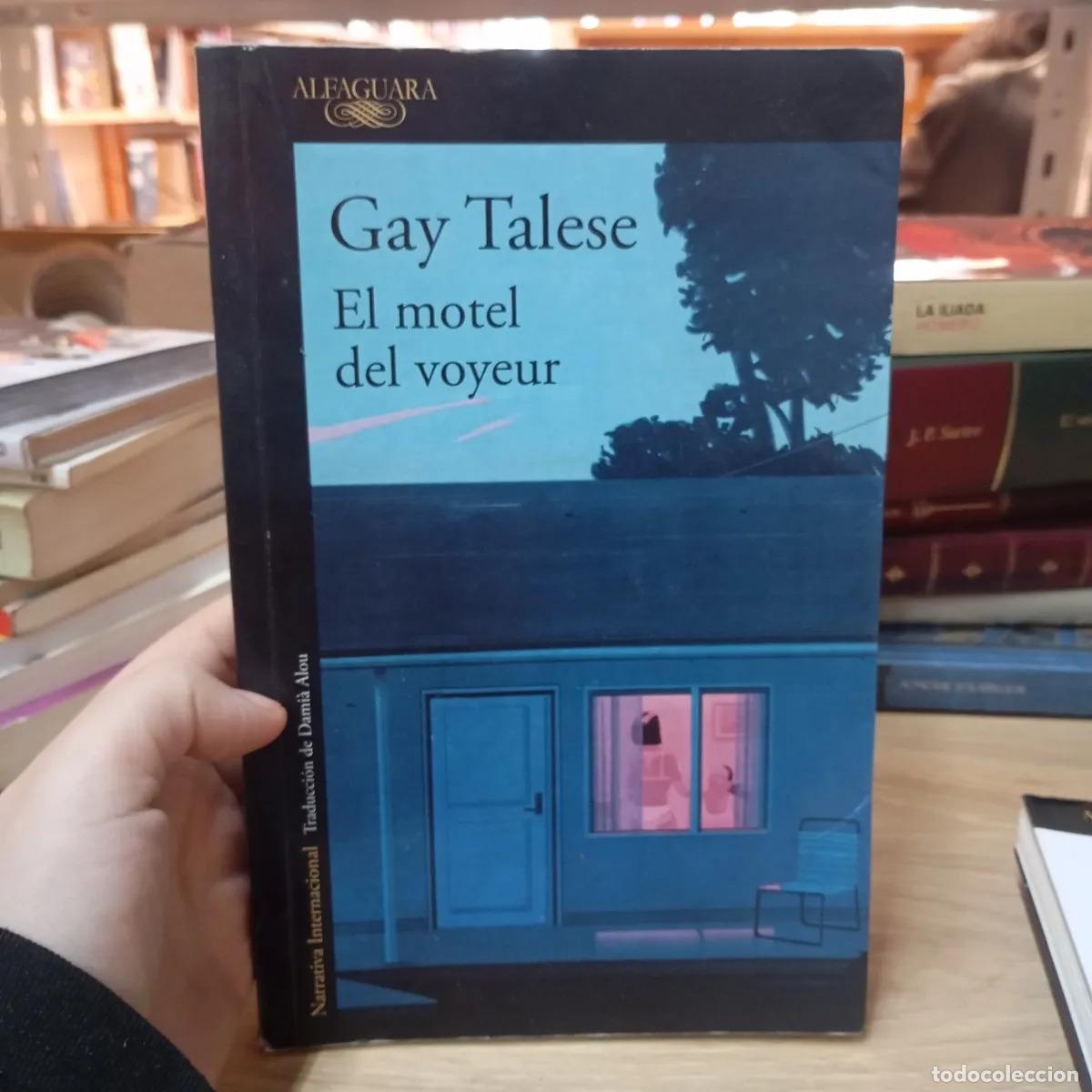 B&uuml;cher: El motel del voyeur - Gay Talese