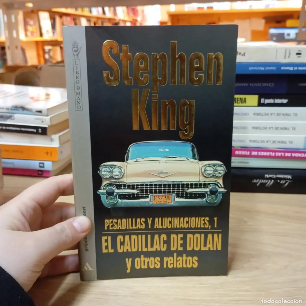 B&uuml;cher: El cadillac de Dolan y otros relatos - Stephen King