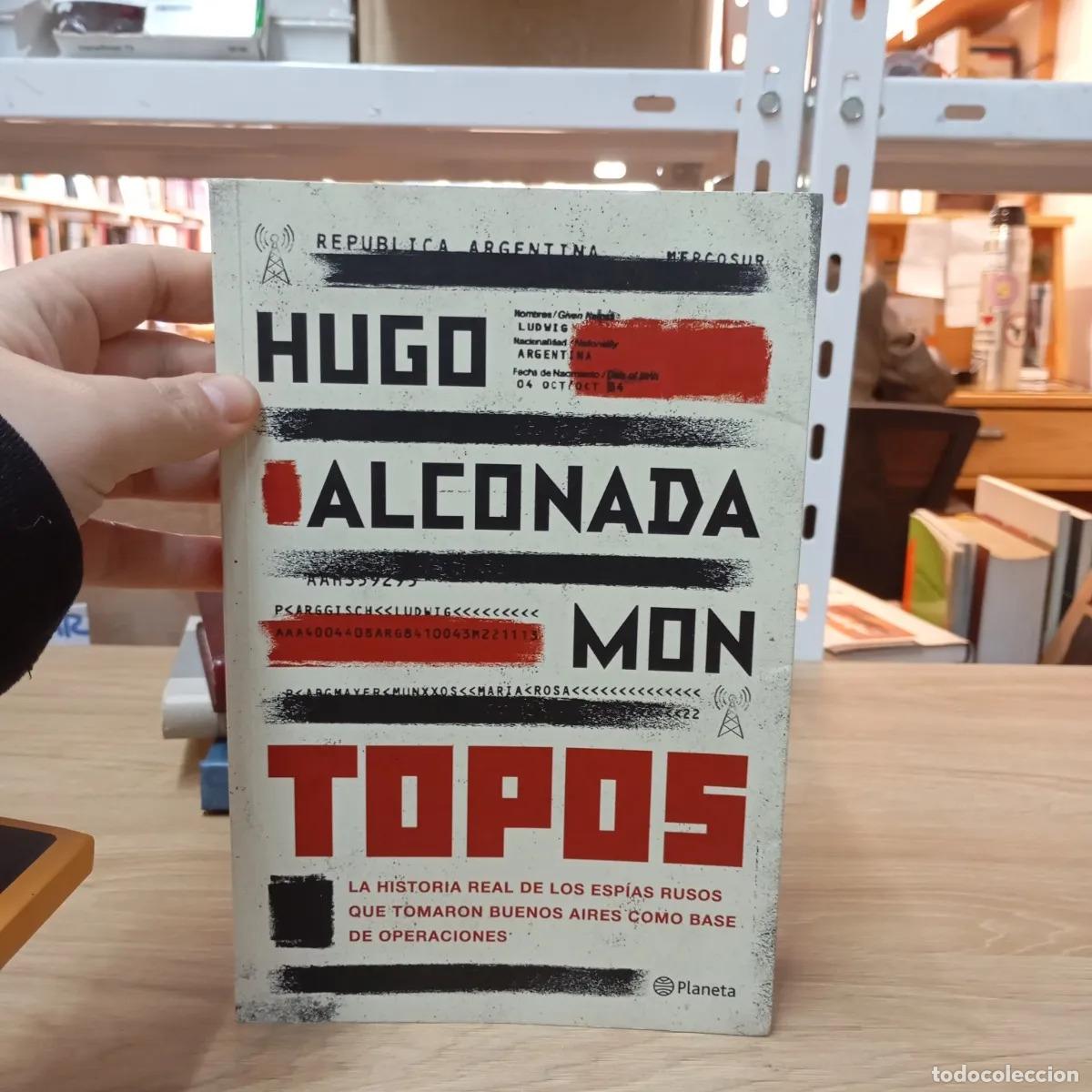 B&uuml;cher: Topos - Hugo Alconada Mon