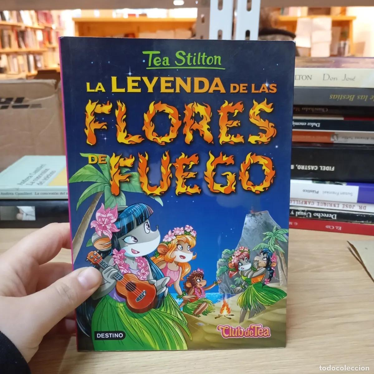 books: La leyenda de las flores de fuego - Tea Stilton