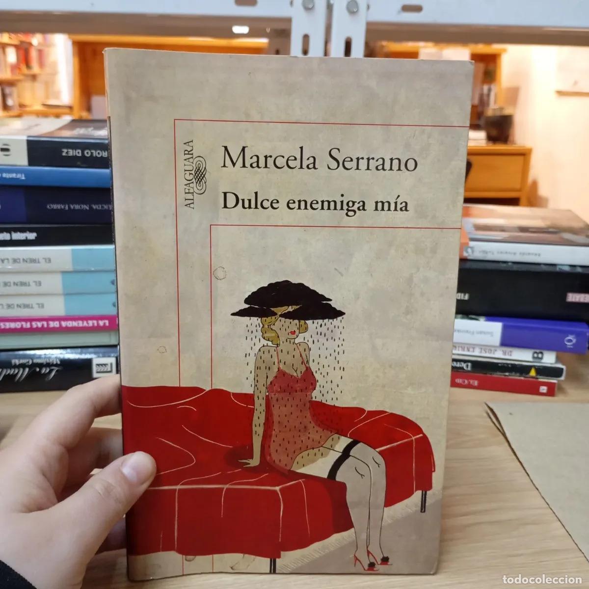 B&uuml;cher: Dulce enemiga m&iacute;a - Marcela Serano
